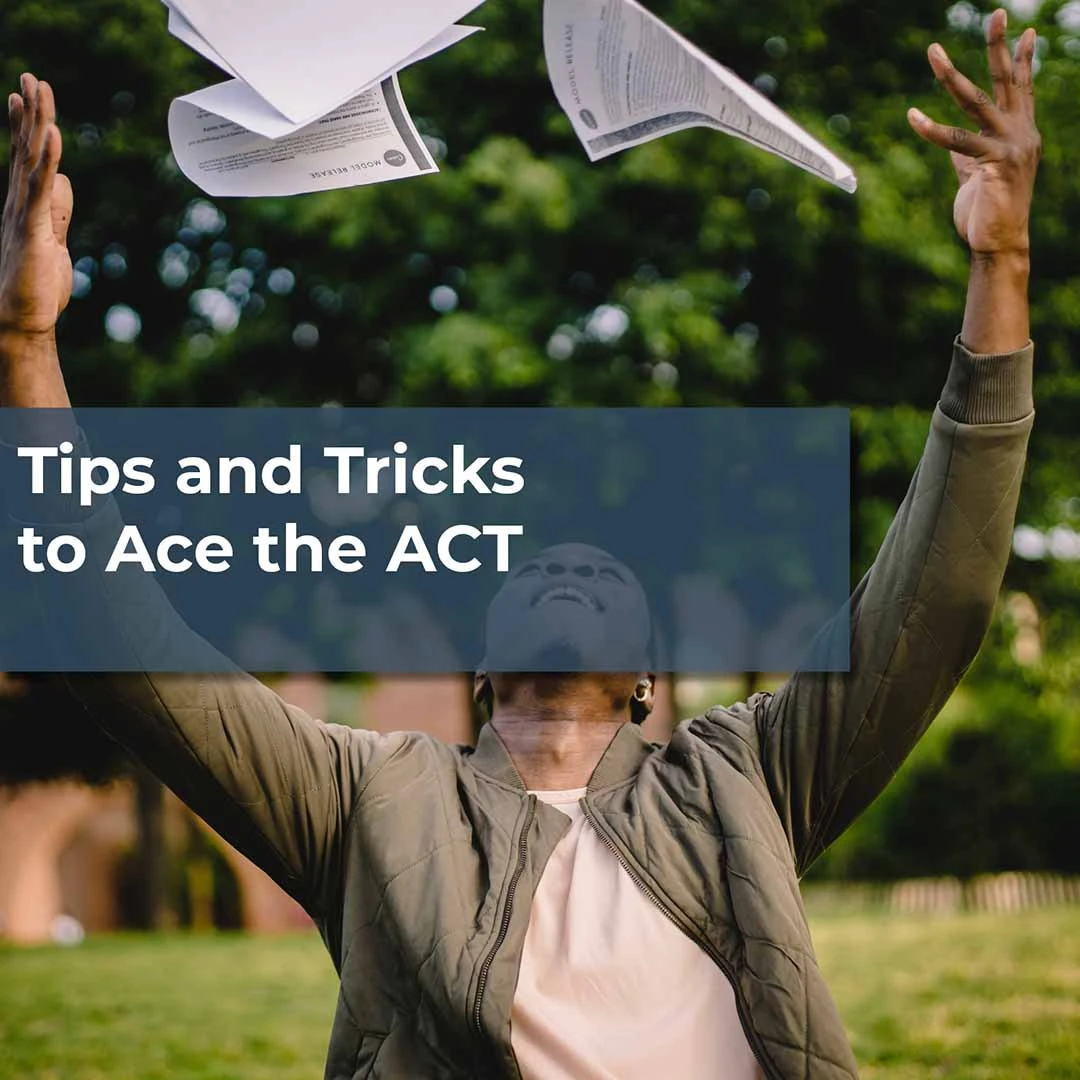 Tips and Tricks to Ace the ACT